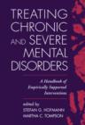 Image for Treating Chronic and Severe Mental Disorders