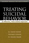Image for Treating suicidal behavior  : an effective time-limited approach