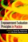 Image for Empowerment evaluation principles in practice