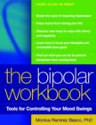 Image for The bipolar workbook  : tools for controlling your mood swings