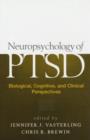 Image for Neuropsychology of PTSD