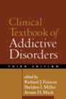 Image for Clinical Textbook of Addictive Disorders