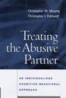 Image for Treating the Abusive Partner