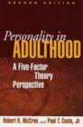 Image for Personality in adulthood  : a five-factor theory perspective