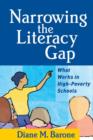 Image for Narrowing the literacy gap  : what works in high-poverty schools
