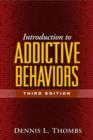 Image for Introduction to Addictive Behaviors