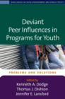 Image for Deviant Peer Influences in Programs for Youth