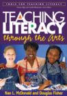 Image for Teaching literacy through the arts