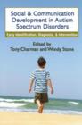 Image for Social and Communication Development in Autism Spectrum Disorders