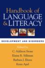 Image for Handbook of language and literacy  : development and disorders