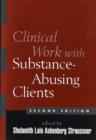 Image for Clinical work with substance-abusing clients