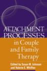 Image for Attachment Processes in Couple and Family Therapy