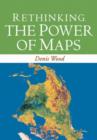 Image for Rethinking the Power of Maps