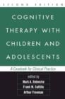 Image for Cognitive Therapy with Children and Adolescents
