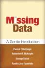 Image for Missing Data : A Gentle Introduction
