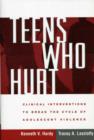 Image for Teens Who Hurt