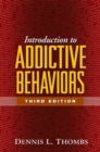 Image for Introduction to addictive behaviors