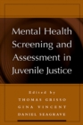 Image for Mental health screening and assessment in juvenile justice
