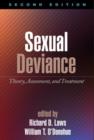 Image for Sexual deviance  : theory, assessment, and treatment