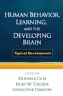 Image for Human behavior, learning, and the developing brain: typical development