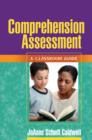 Image for Comprehension Assessment : A Classroom Guide