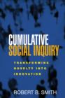 Image for Cumulative social inquiry  : transforming novelty into innovation