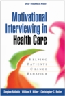 Image for Motivational interviewing in health care: helping patients change behavior