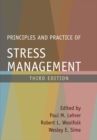 Image for Principles and practice of stress management.