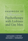 Image for Handbook of affirmative psychotherapy with lesbians and gay men