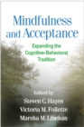 Image for Mindfulness and acceptance: expanding the cognitive-behavioral tradition