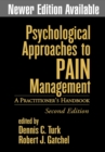 Image for Psychological approaches to pain management: a practitioner&#39;s handbook