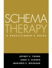 Image for Schema therapy: a practitioner&#39;s guide
