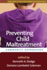 Image for Preventing child maltreatment  : community approaches