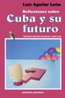 Image for Reflexiones Sobre Cuba Y Su Futuro