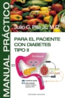 Image for Manual Practico Para El Paciente Con Diabetes Tipo II