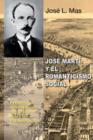 Image for Jose Marti y El Romanticismo Social
