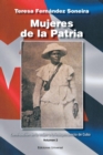 Image for Mujeres de la Patria. Contribuci?n de la Mujer a la Independencia de Cuba II