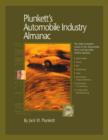 Image for Plunkett&#39;s Automobile Industry Almanac : Automobile, Truck and Specialty Vehicle Industry Market Research, Statistics, Trends and Leading Companies