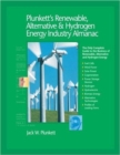 Image for Plunkett&#39;s Renewable, Alternative &amp; Hydrogen Energy Industry Almanac 2008