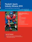 Image for Plunkett&#39;s Sports Industry Almanac 2010 : Sports Industry Market Research, Statistics, Trends &amp; Leading Companies