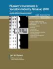 Image for Plunkett&#39;s Investment &amp; Securities Industry Almanac 2010 : The Only Complete Guide to the Investment, Securities and Asset Management Industries