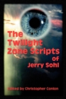Image for The Twilight Zone Scripts of Jerry Sohl