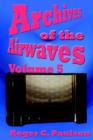 Image for Archives of the Airwaves Vol. 5