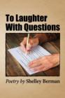 Image for To Laughter with Questions