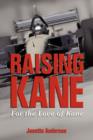 Image for Raising Kane