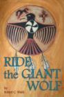 Image for Ride the Giant Wolf