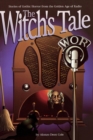 Image for The Witch&#39;s Tale : Stories of Gothic Horror from the Golden Age of Radio