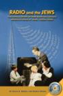 Image for Radio and the Jews : The Untold Story of How Radio Influenced the Image of Jews
