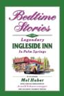 Image for Bedtime Stories of the Legendary Ingleside Inn in Palm Springs