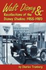 Image for Walt Disney &amp; Recollections of the Disney Studios : 1955-1980